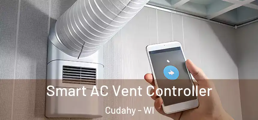  Smart AC Vent Controller Cudahy - WI